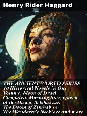cover image of THE ANCIENT WORLD SERIES--10 Historical Novels in One Volume